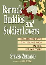 Barrack Buddies and Soldier Lovers