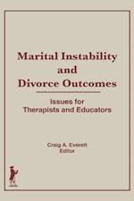 Marital Instability and Divorce Outcomes