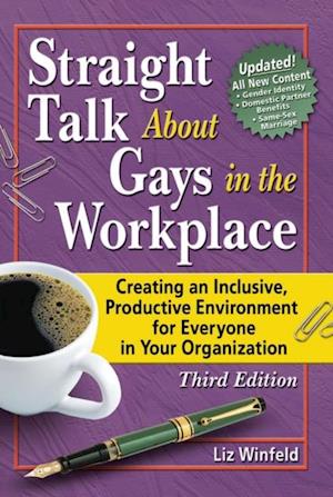 Straight Talk About Gays in the Workplace