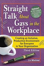 Straight Talk About Gays in the Workplace