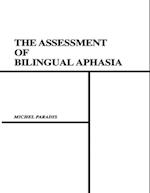 Assessment of Bilingual Aphasia