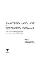 Analyzing Language in Restricted Domains