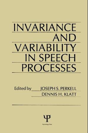 invariance and Variability in Speech Processes