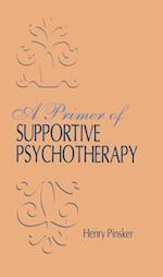 Primer of Supportive Psychotherapy