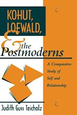 Kohut, Loewald and the Postmoderns