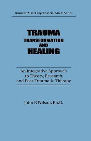 Trauma, Transformation, And Healing.