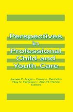 Perspectives in Professional Child and Youth Care