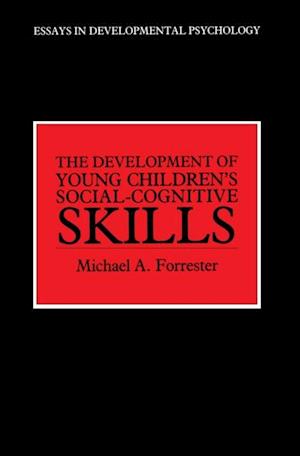 The Development of Young Children''s Social-Cognitive Skills
