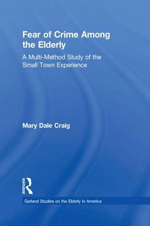 Fear of Crime Among the Elderly