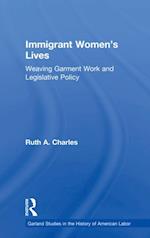 Immigrant Women''s Lives