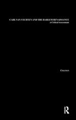 Carl Van Vechten and the Harlem Renaissance