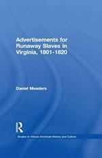 Advertisements for Runaway Slaves in Virginia, 1801-1820