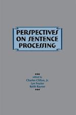 Perspectives on Sentence Processing