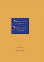 Phonological Acquisition and Phonological Theory