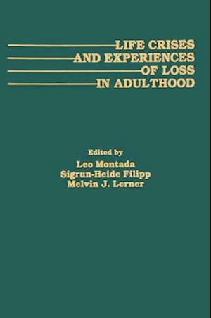 Life Crises and Experiences of Loss in Adulthood