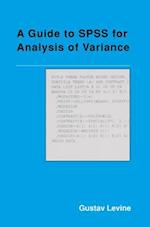 Guide to SPSS for Analysis of Variance