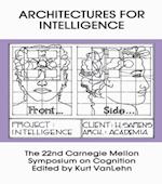 Architectures for Intelligence
