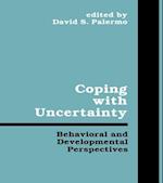 Coping With Uncertainty