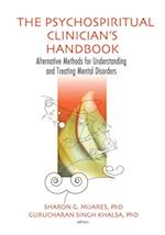 The Psychospiritual Clinician''s Handbook