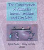 The Construction of Attitudes Toward Lesbians and Gay Men