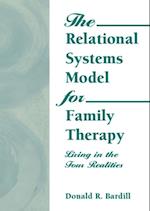 The Relational Systems Model for Family Therapy
