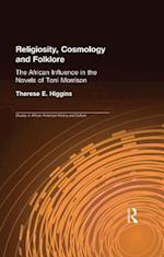 Religiosity, Cosmology and Folklore