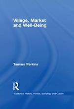 Village, Market and Well-Being