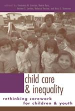 Child Care and Inequality