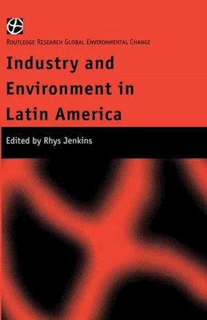 Industry and Environment in Latin America