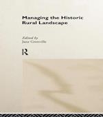 Managing the Historic Rural Landscape
