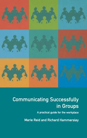 Communicating Successfully in Groups