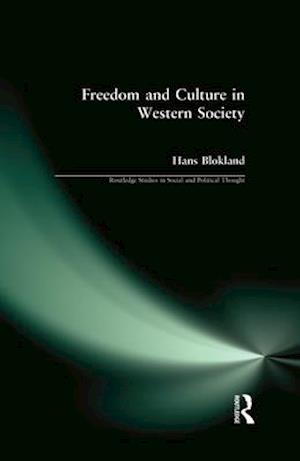 Freedom and Culture in Western Society