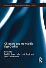 Christians and the Middle East Conflict