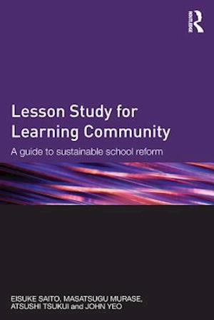 Lesson Study for Learning Community