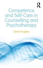 Competence and Self-Care in Counselling and Psychotherapy