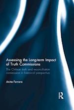 Assessing the Long-Term Impact of Truth Commissions