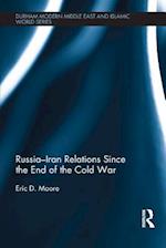 Russia Iran Relations Since the End of the Cold War