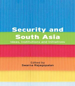 Security and South Asia