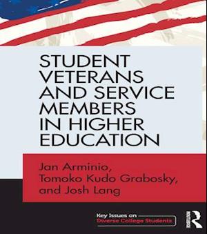 Student Veterans and Service Members in Higher Education