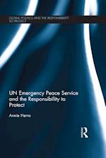 UN Emergency Peace Service and the Responsibility to Protect