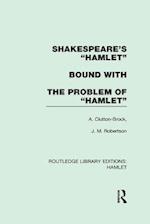 Shakespeare''s Hamlet bound with The Problem of Hamlet