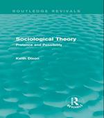 Sociological Theory (Routledge Revivals)