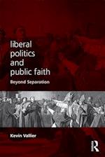 Liberal Politics and Public Faith