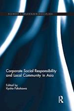 Corporate Social Responsibility and Local Community in Asia