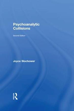 Psychoanalytic Collisions