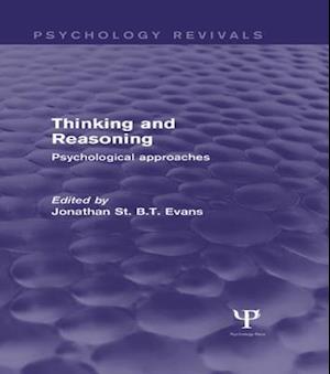 Thinking and Reasoning (Psychology Revivals)