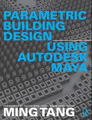 Parametric Building Design Using Autodesk Maya