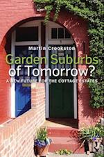 Garden Suburbs of Tomorrow?