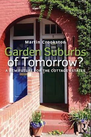 Garden Suburbs of Tomorrow?