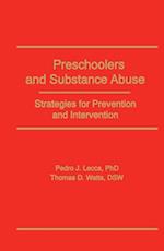 Preschoolers and Substance Abuse